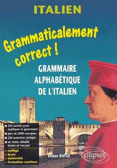 Grammaticalement correct !