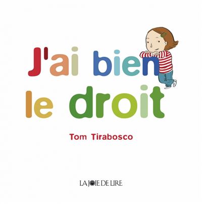J'ai bien le droit - Tom Tirabosco - relié