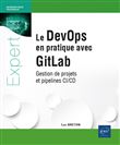 Le DevOps en pratique avec GitLab - Gestion de projets et pipelines CI/CD