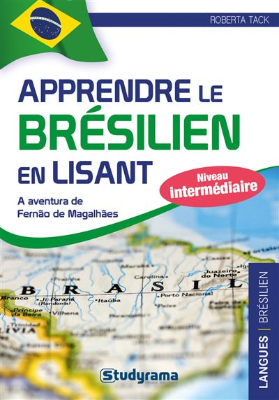 Apprendre le brésilien par l'histoire