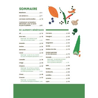 Les aliments bénéfiques. 50 trésors de la nature pour notre santé
