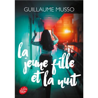 La jeune fille et la nuit - Poche - Guillaume Musso - Achat Livre | fnac