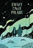 Enfant de la nuit polaire