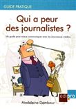 Qui a peur des journalistes ?
