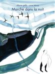 Marche dans la nuit
