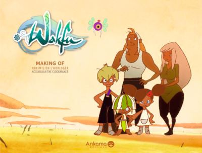Wakfu, Making of saison 1
