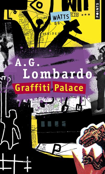 Graffiti Palace - A. G. Lombardo - Poche