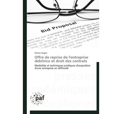 Offre de reprise de l'entreprise debitrice et droit des contrats