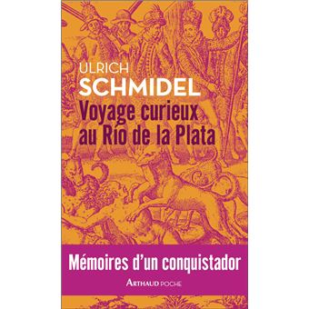 Voyage curieux au Río de la Plata