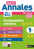 Tout en un Maxi Annales ABC du BAC 2022 -CC 1re-Corrige