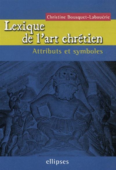 Lexique de l'art chrétien