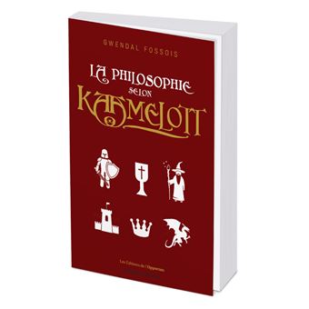 La philosophie selon Kaamelott