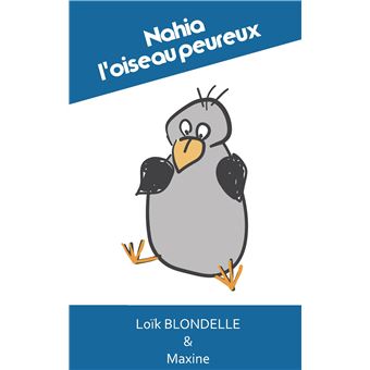 Nahia, l'oiseau peureux