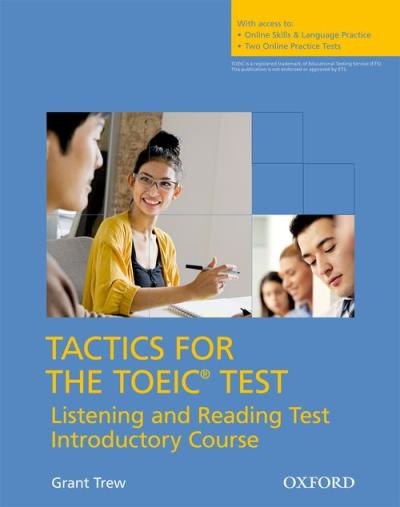 Tactics for toeic: listening and reading introductory course
