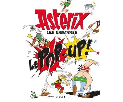 Astérix, les bagarres, le pop-up !