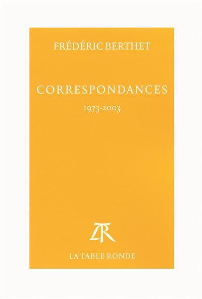 Correspondances 1973-2003