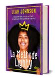 La Méthode Lighty (relié)