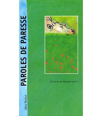 Paroles de paresse
