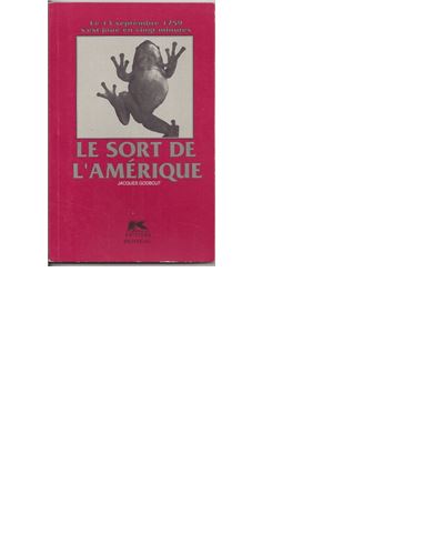 Le sort de l'amerique