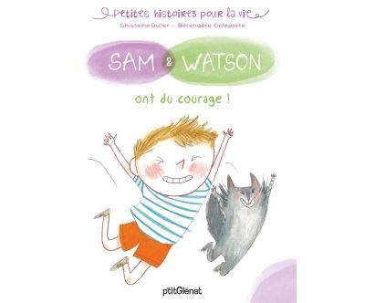 Sam et Watson ont du courage !