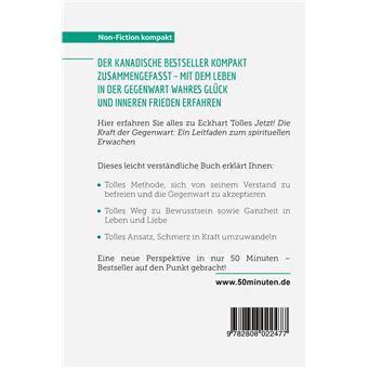 Jetzt! Die Kraft der Gegenwart. Zusammenfassung & Analyse des Bestsellers von Eckhart Tolle