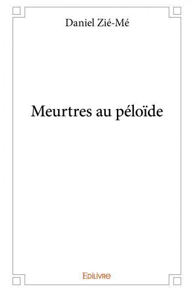Meurtres au péloïde