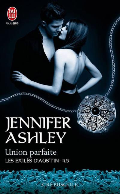 Les-exiles-d-Austin-Tome-4-5-Union-parfaite.jpg