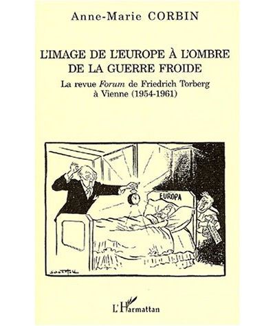 L'image de l'Europe à l'ombre de la guerre froide