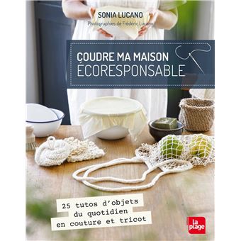 Coudre ma maison écoresponsable