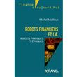 Robots financiers et I.A.