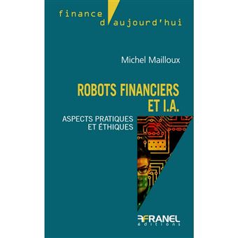 Robots financiers et I.A.