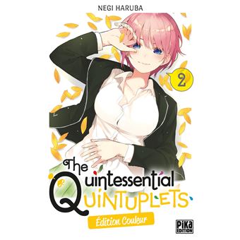 The Quintessential Quintuplets T02 Edition couleur
