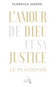 L'amour de Dieu et sa Justice
