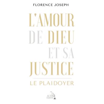L'amour de Dieu et sa Justice