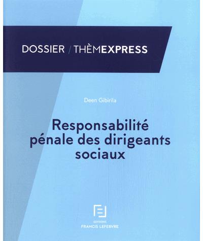 Responsabilité pénale des dirigeants sociaux