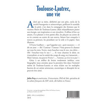 Toulouse-Lautrec, une vie