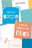 Il y a un garçon dans les toilettes des filles (poche)