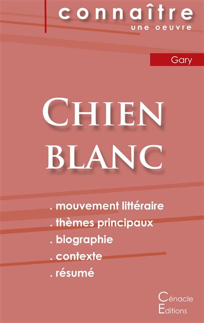 Fiche de lecture chien blanc de romain gary analyse litterai