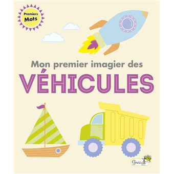 Mon premier imagier des véhicules