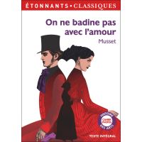 On ne badine pas avec l'amour (BAC 2025)