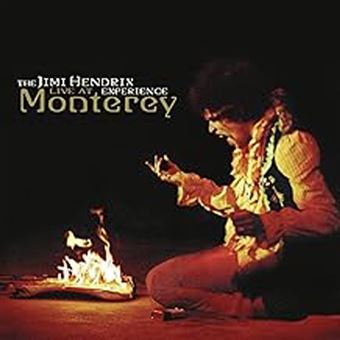 The Jimi Hendrix Experience Live At Monterey - Jimi Hendrix