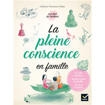 La pleine conscience en famille