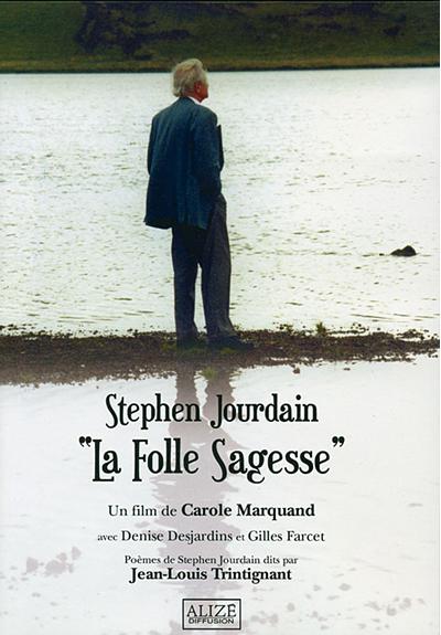 La Folle Sagesse