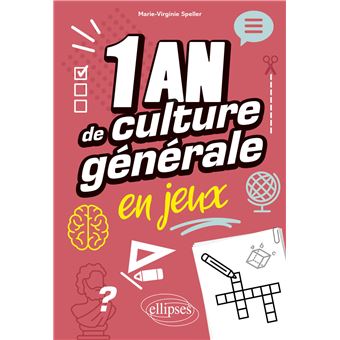 Un an de culture générale en jeux