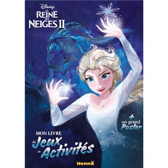 Disney La Reine des Neiges 2 Mon livre de jeux et activités + un grand poster