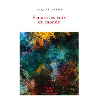 Écoute les voix du monde