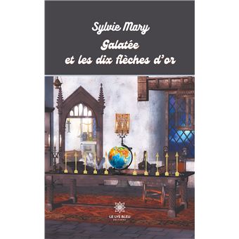 Galatée et les dix flèches d'or