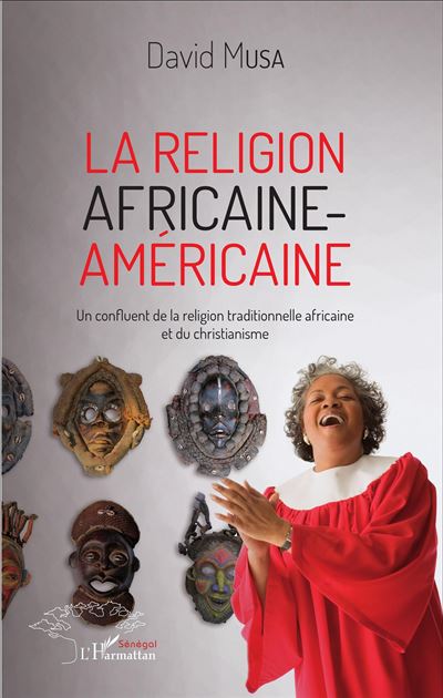 Religion africaine-américaine - David Musa - broché