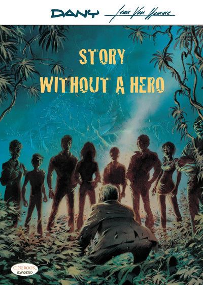 Story without a hero - Jean Van Hamme - broché