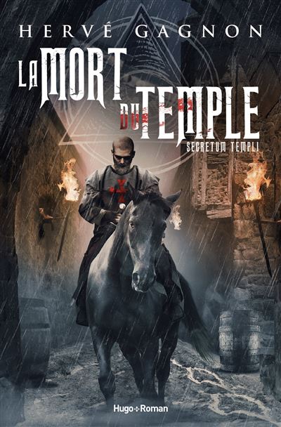 La mort du temple - tome 1 Secretum templi - Hervé Gagnon - broché